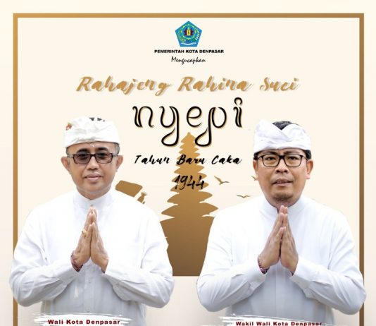 Pemerintah Kota Denpasar Mengucapkan Selamat Hari Raya Nyepi Tahun Baru Caka 1944
