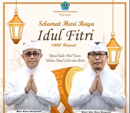 Pemerintah Kota Denpasar Mengucapkan Selamat Hari Raya Idul Fitri 1445 H
