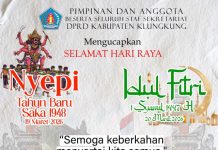Piminan dan Anggota Beserta Seluruh Staf Sekretariat DPRD Kabupaten Klungkung Mengucapkan Selamat Hari Raya Nyepi & Idul Fitri